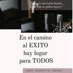 En El Camino Al Éxito Hay Lugar Para Todos