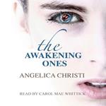 The Awakening Ones