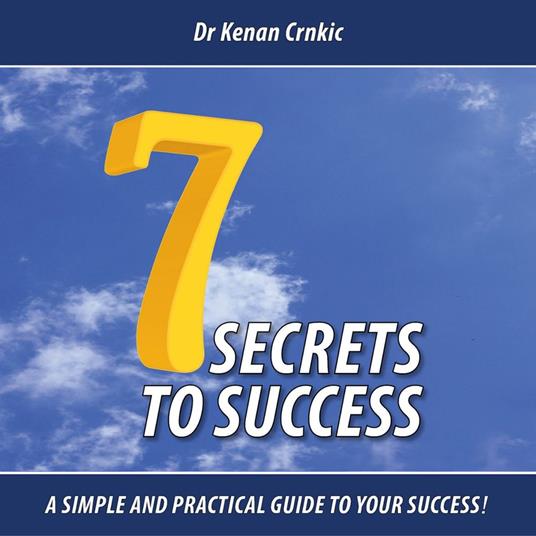 7 Secrets To Success