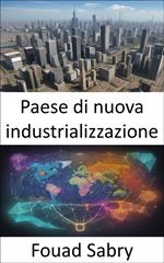 Paese di nuova industrializzazione