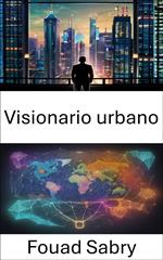 Visionario urbano
