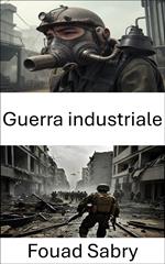 Guerra industriale