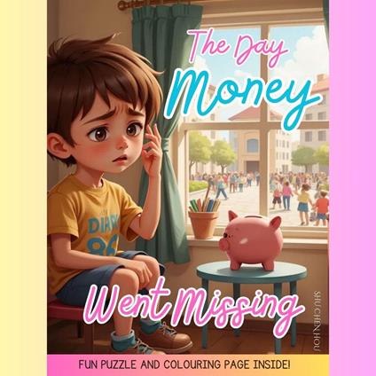 The Day Money Went Missing