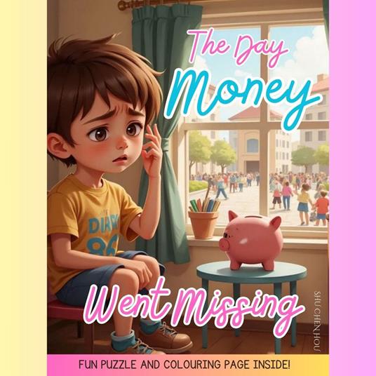 The Day Money Went Missing