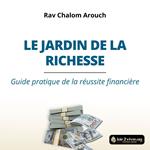 Le jardin de la richesse
