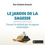 Le Jardin de la Sagesse