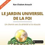 Le jardin universel de la foi