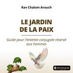 Le Jardin de la Paix