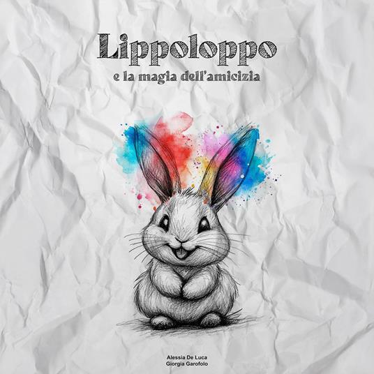 Lippoloppo e la magia dell'amicizia