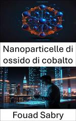 Nanoparticelle di ossido di cobalto