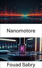 Nanomotore