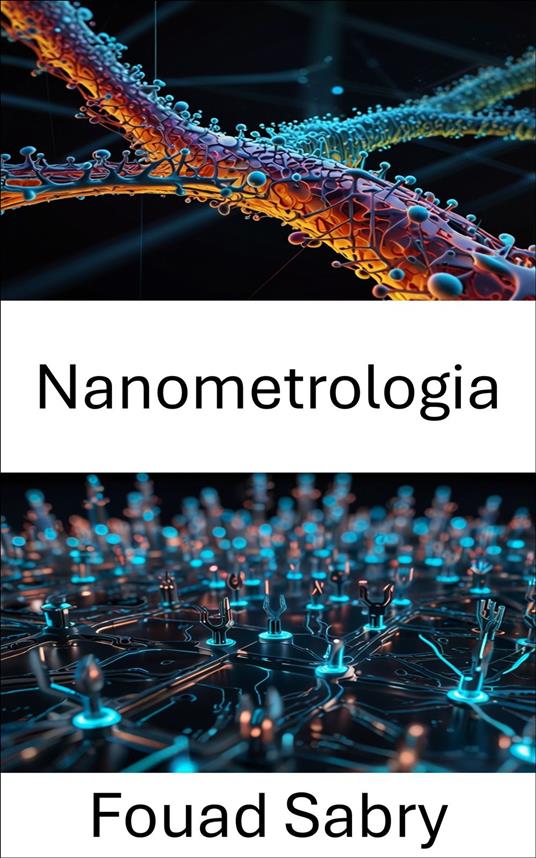 Nanometrologia - Fouad Sabry,Cosimo Pinto - ebook