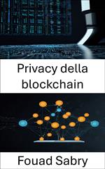 Privacy della blockchain