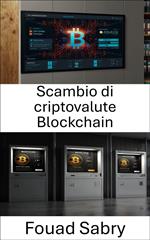 Scambio di criptovalute Blockchain