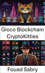 Gioco Blockchain CryptoKitties