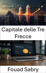 Capitale delle Tre Frecce