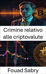 Crimine relativo alle criptovalute