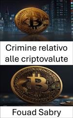Crimine relativo alle criptovalute