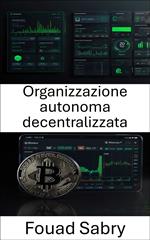 Organizzazione autonoma decentralizzata