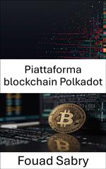 Piattaforma blockchain Polkadot