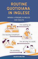 Routine Quotidiana In Inglese
