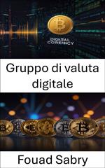 Gruppo di valuta digitale