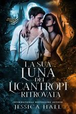 La sua trovata Luna licantropa