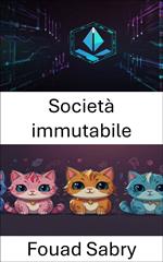 Società immutabile