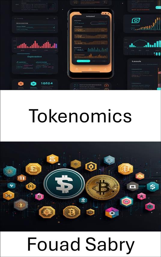 Tokenomics - Fouad Sabry,Cosimo Pinto - ebook