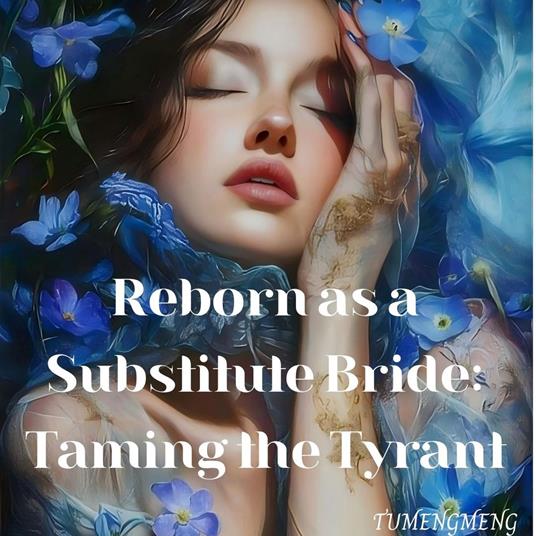 Reborn as a Substitute Bride
