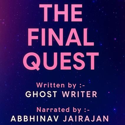 The Final Quest