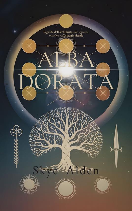 Alba Dorata - Skye Alden,Dan Desmarques - ebook