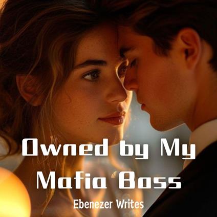 Owned by my mafia boss