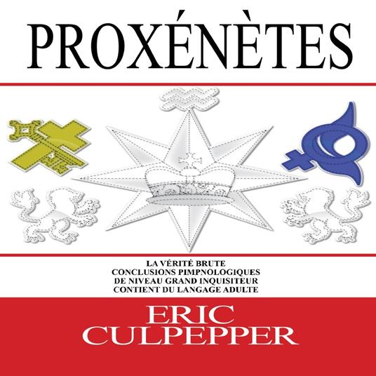 Proxénètes La Vérité Brute