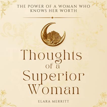 Thoughts of a Superior Woman