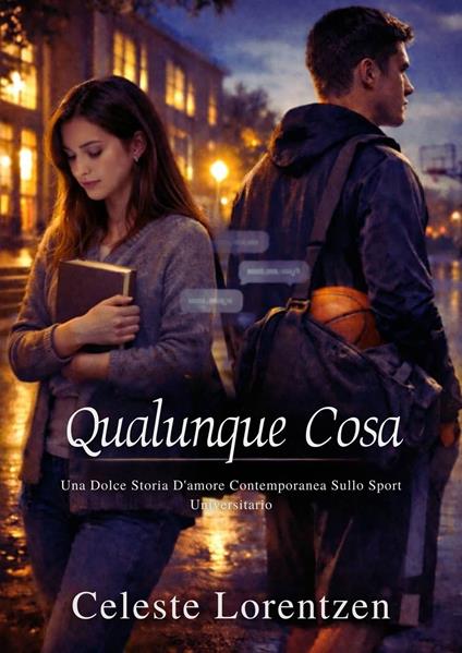 Qualunque Cosa - Celeste Lorentzen,Nella Pisano - ebook