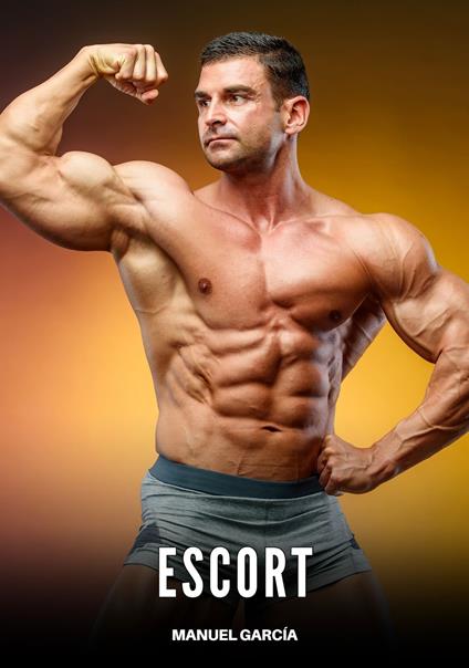 Escort - Manuel García - ebook