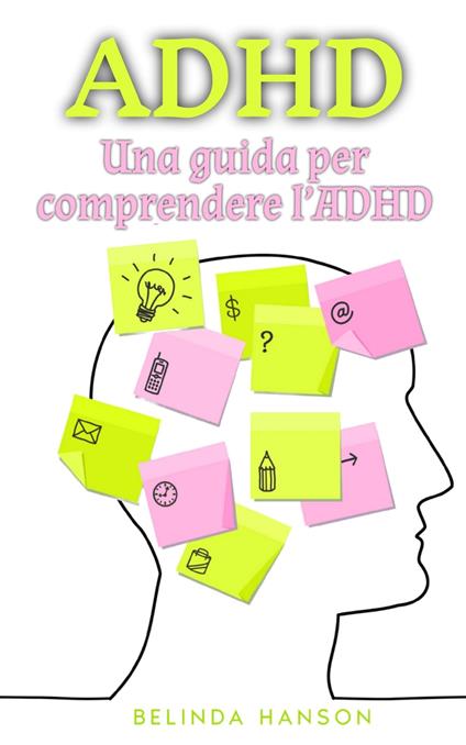 ADHD - Ai,Belinda Hanson - ebook
