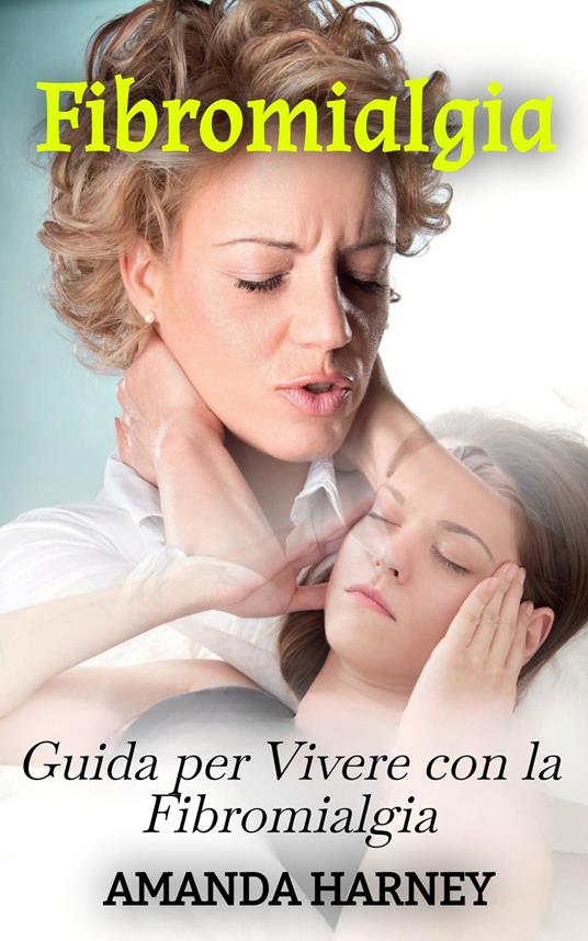 Fibromialgia - Amanda Harney - ebook
