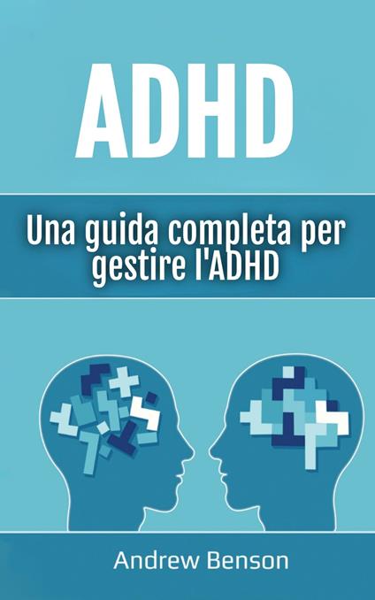 ADHD - Andrew Benson - ebook