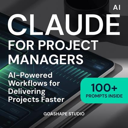 Claude for Project Managers