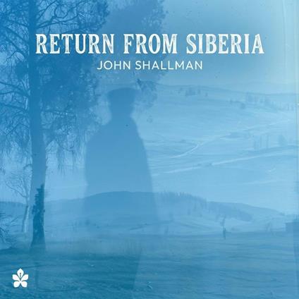 Return from Siberia