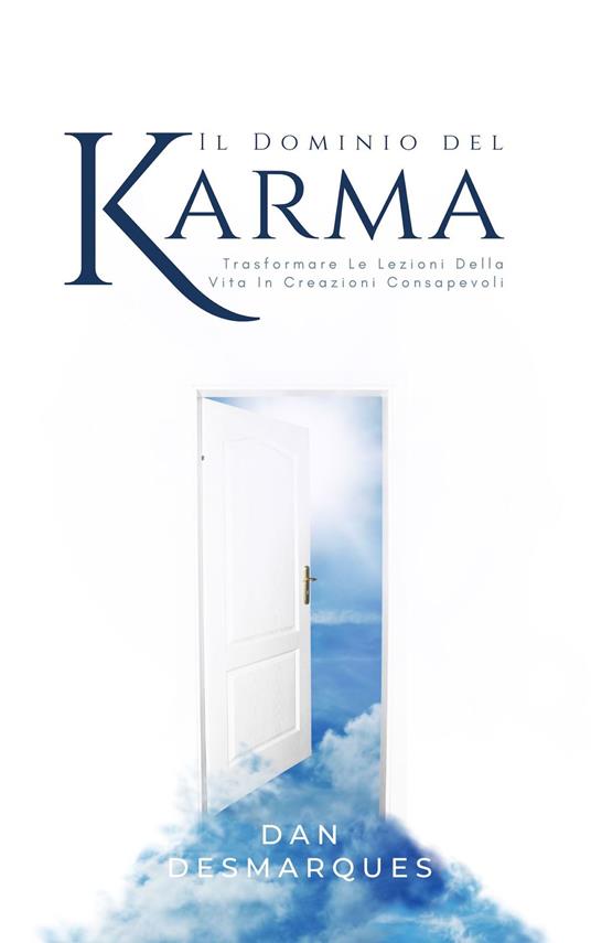 Il Dominio del Karma - Dan Desmarques,Martina Rizzo - ebook