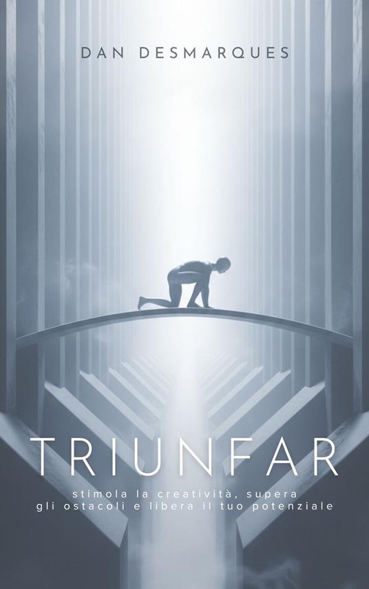 Triunfar - Dan Desmarques,Martina Rizzo - ebook