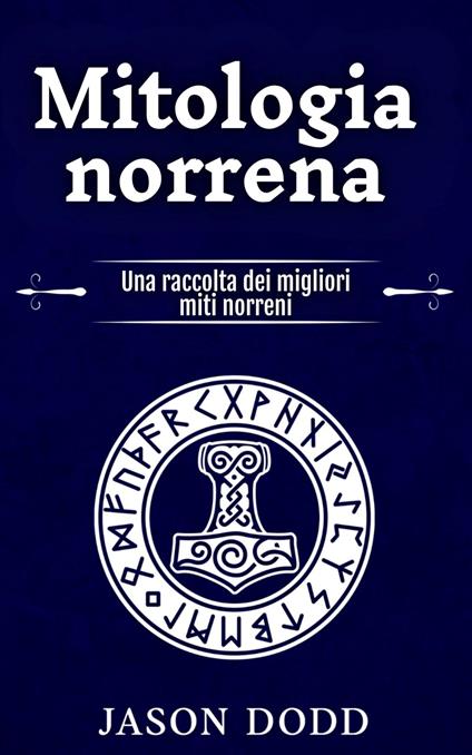 Mitologia norrena - Jason Dodd,Ai - ebook