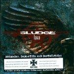 Lava - CD Audio di Sludge