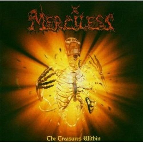 The Treasures Within - CD Audio di Merciless