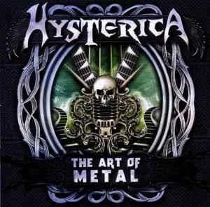 Art of Metal - CD Audio di Hysterica
