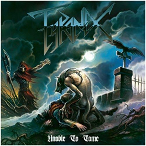 Unable to Tame - CD Audio di Tyranex