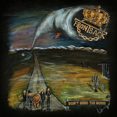 Don't Mind the Noise - CD Audio di Frontback
